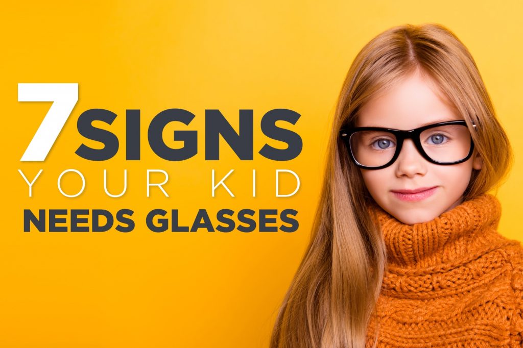 7 Signs Your Child Might Need Glasses EZOnTheEyes