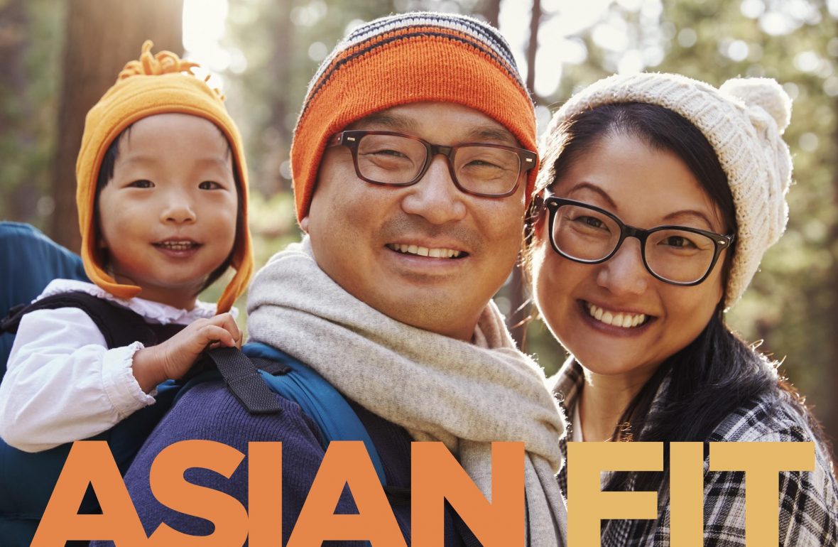 Asian fit - family