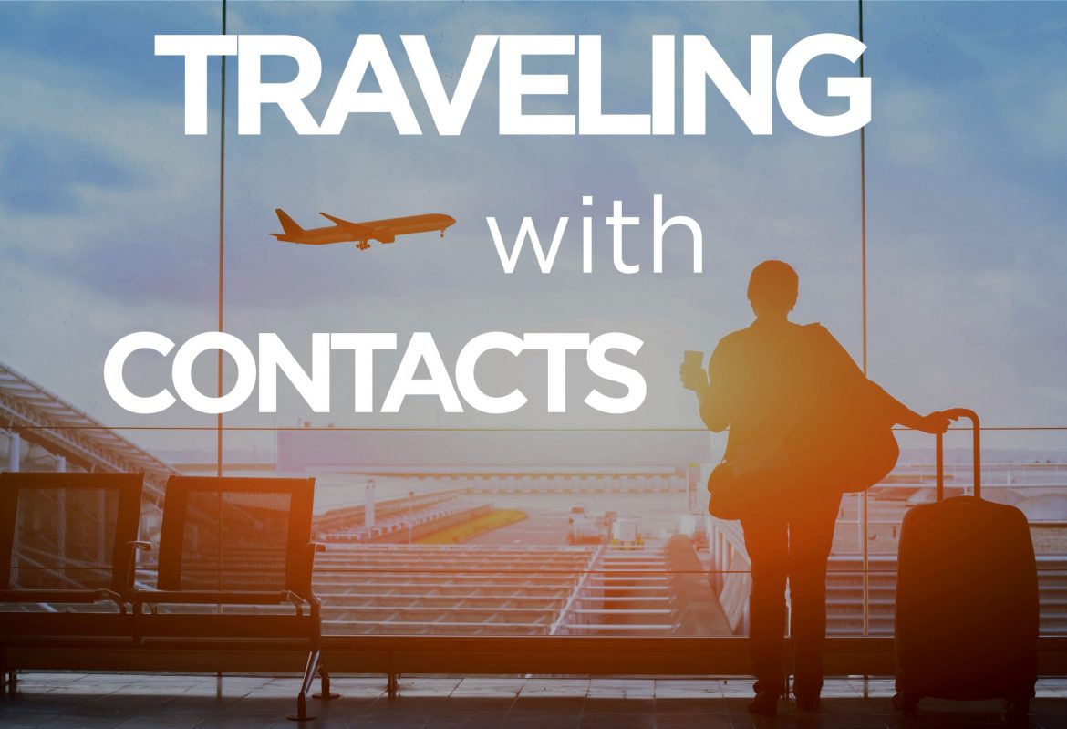 traveling with contacts