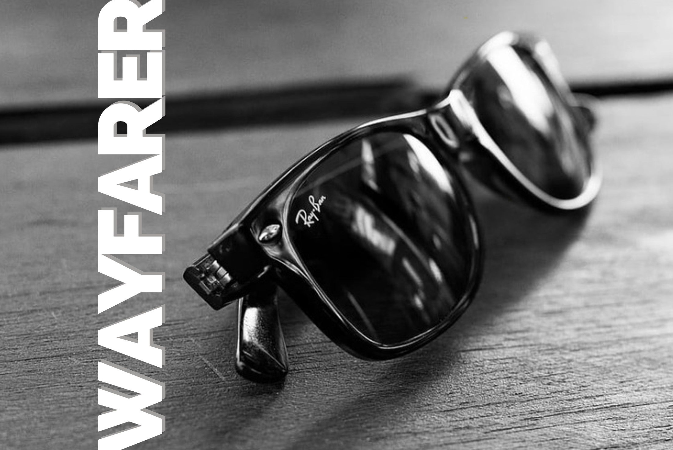 wayfarer glasses meaning