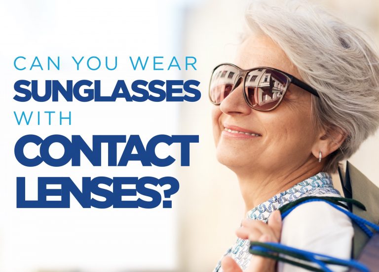 Can You Wear Sunglasses With Contact Lenses? EZOnTheEyes