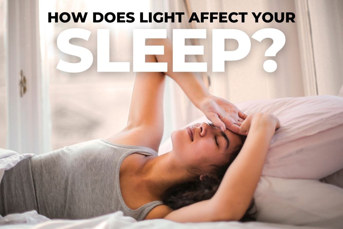 How Does Light Affect your Sleep? EZOnTheEyes