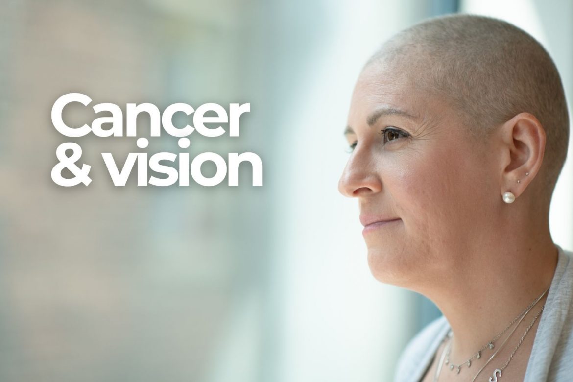 cancer and vision