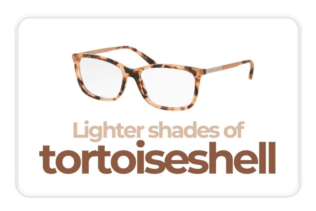 Lighter shades of tortoiseshell