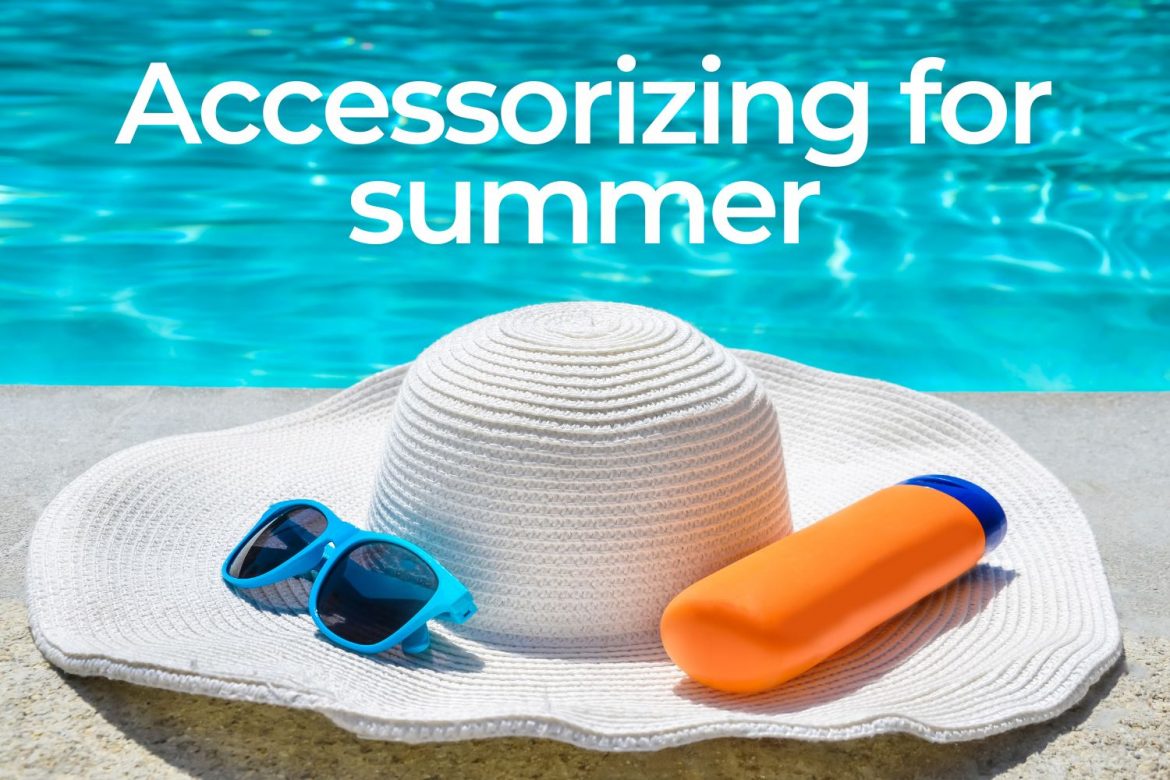 accessorizing for summer
