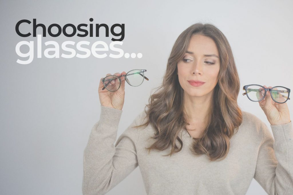 Choosing glasses