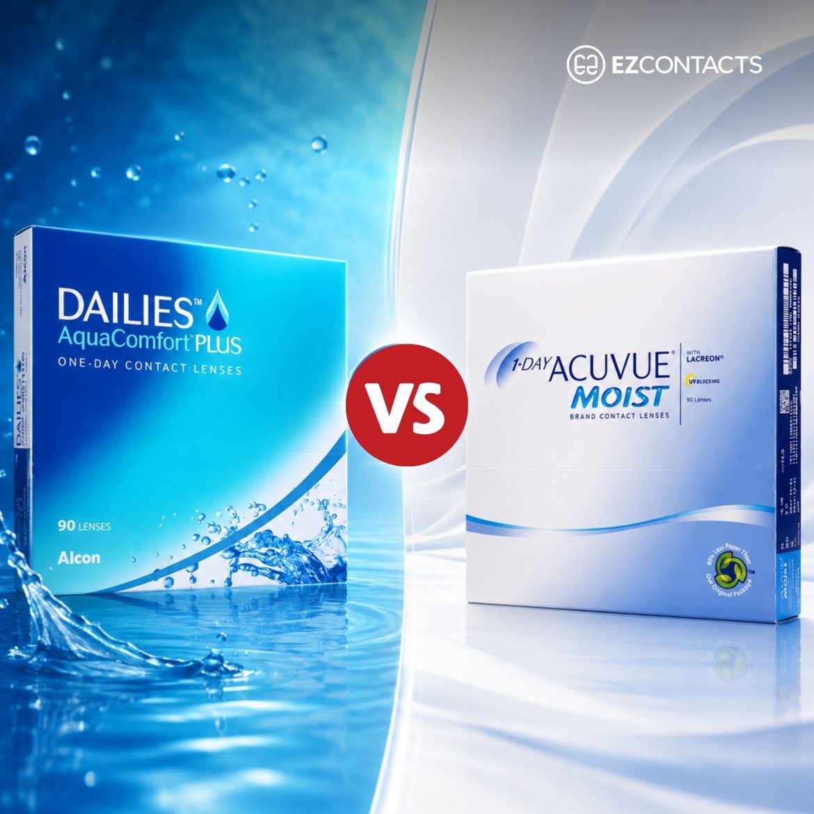 Dailies AquaComfort Plus vs ACUVUE Moist